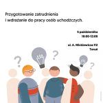 Przygotowanie zatrudnienia i wdrażanie do pracy osób z Ukrainy – warsztat stacjonarny